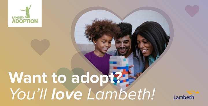 If you want to adopt – you’ll love Lambeth!