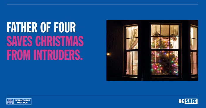 Met Police Be Safe poster - slogan says "Father of four saves Christmas from intruders"