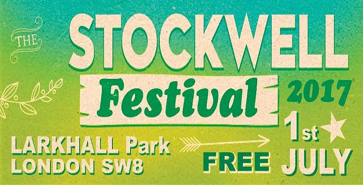 Stockwell Festival 1 July 2017 Larkhall Park 2pm - 6pm SW8 FREE