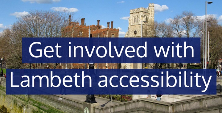 Get involved with Lambeth accessibility