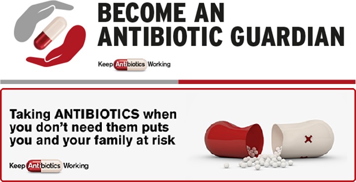 Become an antibiotic guardian. Taking antibiotics when you don't need them puts you and your family at risk.