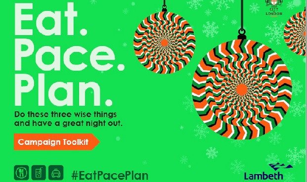 Eat pace plan drink & get home safely public health campaign 2018