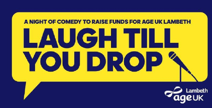 Laugh till you drop comdey evening March 12 to raise funds for AgeUK dark blue text on yellow box on same dark blue backgrounds