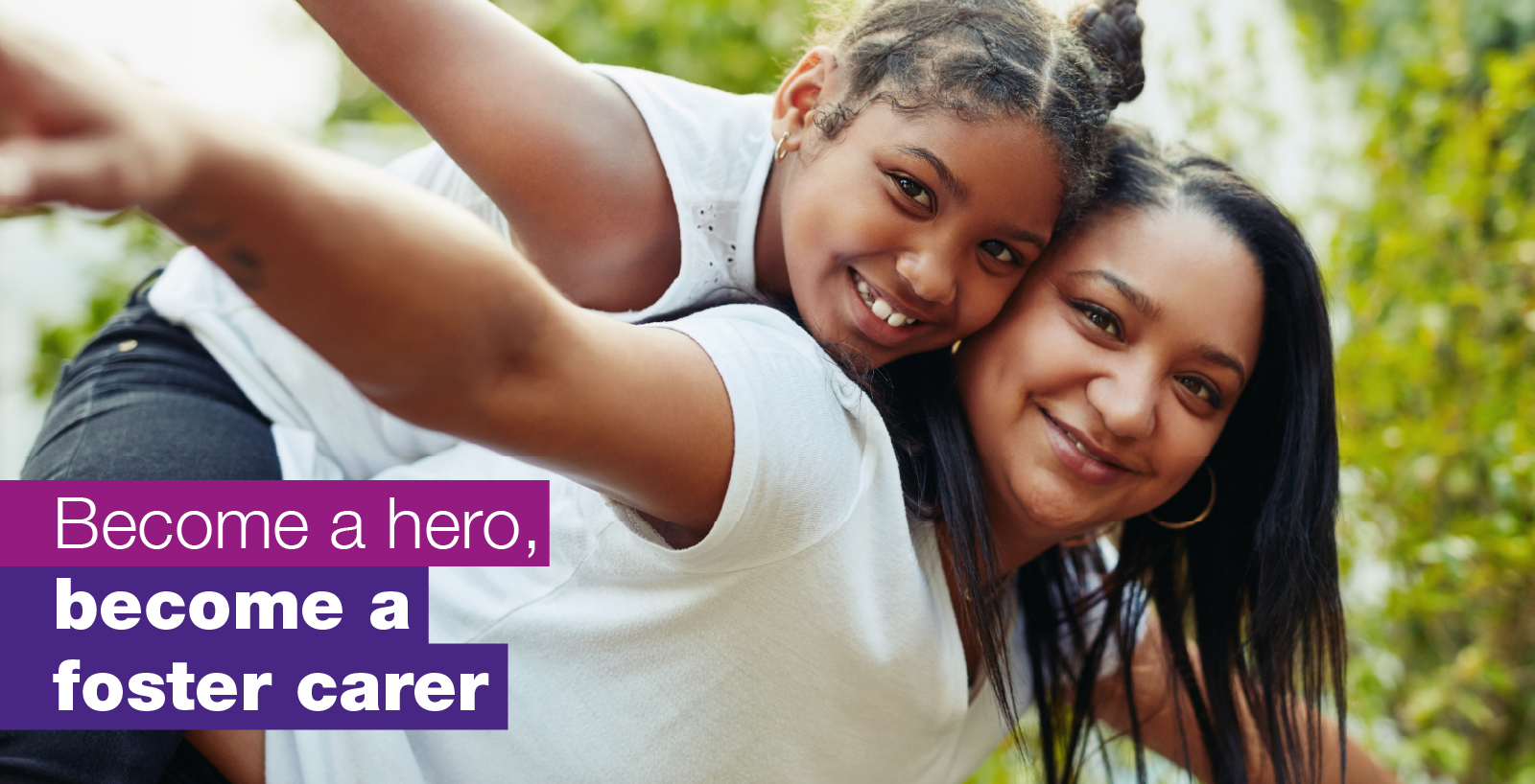 Become a foster carer, become a hero