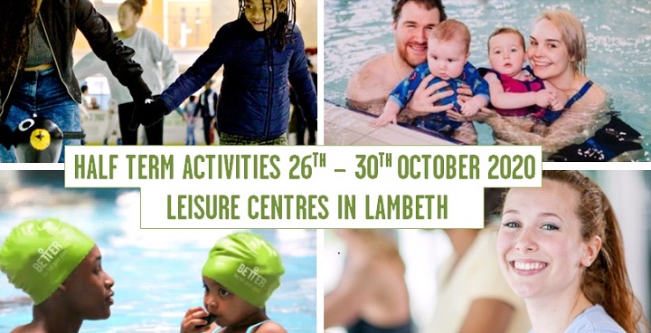Things get BETTER at your local Lambeth Leisure Centre this half term