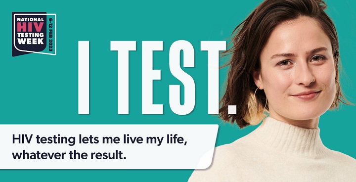 I test poster HIV testing week with caption 'HIV testing lets me live my life, whatever the result' - white woman in white polo neck jumper on green background