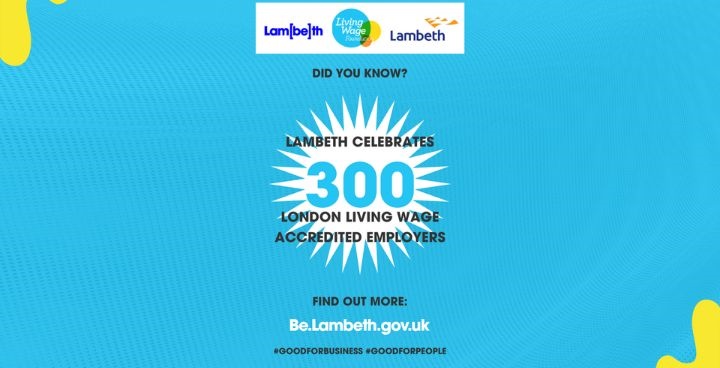 Graphic Lambeth celebrates 300 accredited Living Wage Employers